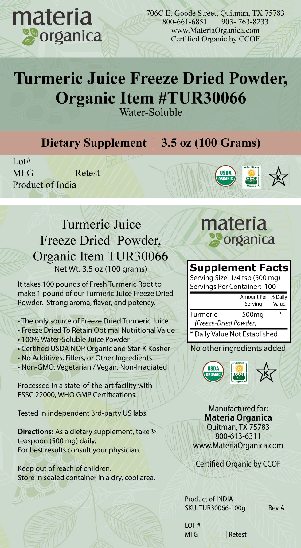 Turmeric Juice Freeze Dried Powder, Organic Item # TUR30066 (3.5 oz / 100 g)